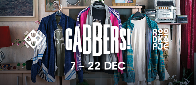 Tentoonstelling Gabbers! | GB5